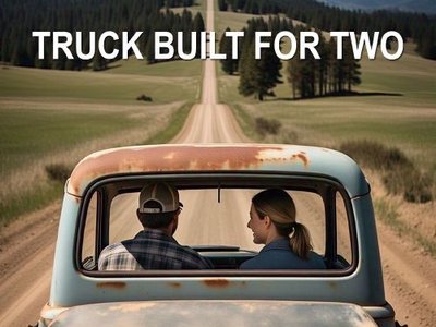 Truck Built For Two