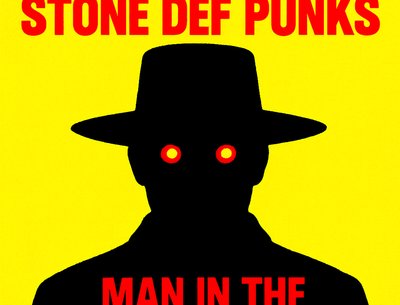 Man In The Black Hat by Stone Def Punks