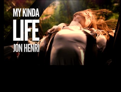 My Kinda Life