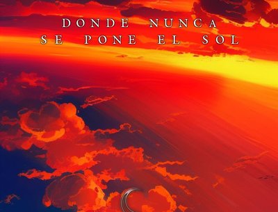 Donde Nunca Se Pone El Sol