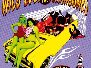 Wild Evel and The Trashbones First 7" Let´s Go Right Now! Hey Girl Records7 Spain 2009