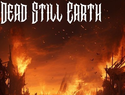 Dead Still Earth photo