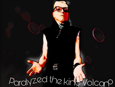 Paralyzed the king Volcano 2025 promo poster