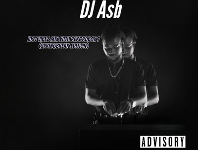 Just Vibez Mix with Rekordbox 7(Springbreak Edition)