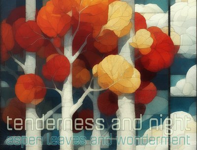 Tenderness and Night