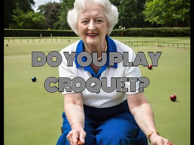 Do You Play Croquet
