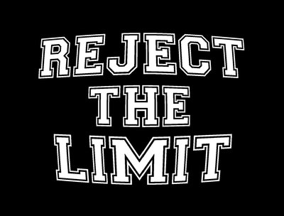 Reject The Limit photo