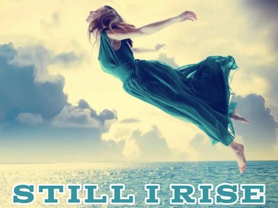 still I rise