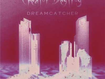 Creator Destroy photo