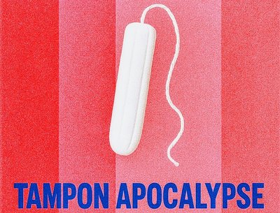 Tampon Apocalypse by Stone Def Punks