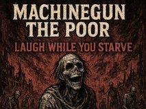 Machinegun The Poor photo