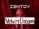 ZenToy - Velvet Dream
