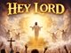 Hey Lord (Gospel Album) Out 25.12.25