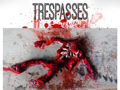 Trespasses LP by Josh Steed