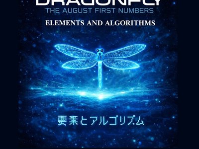 Dragonfly: The August First Numbers photo