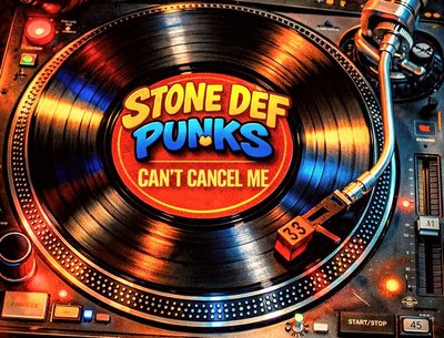 Can't Cancel Me by Stone Def Punks