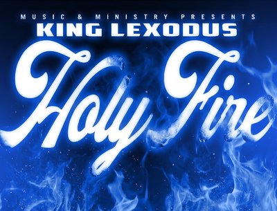 HOLY FIRE- KING LEXODUS