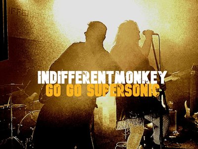 GO GO SUPERSONIC - indifferentmonkey