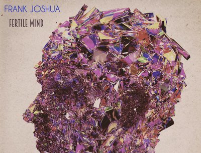 Fertile Mind - Album