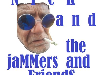 NICK AND THE JAMMERS and FRIENDS photo
