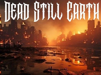Dead Still Earth photo