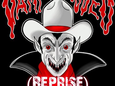 Vampire Rodeo (Reprise)
