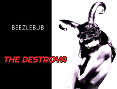 beelzebub the destroya