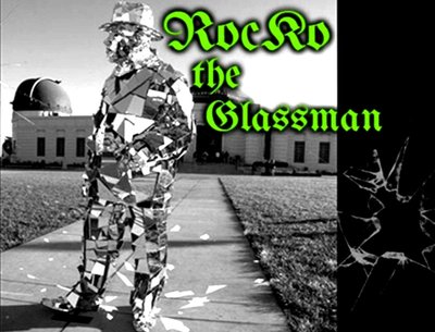 rocko the glassman