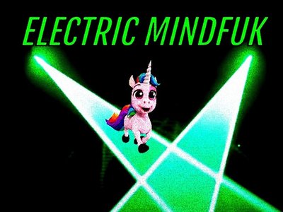 electric mindfuk