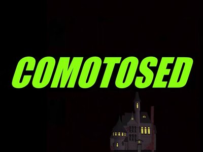 comatosed  