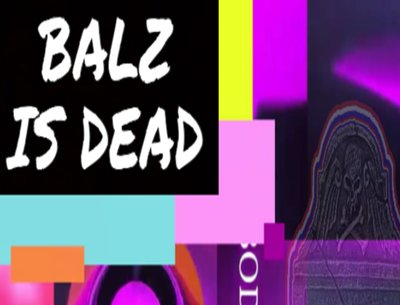balz is dead
