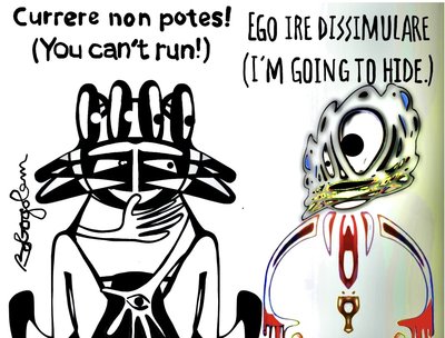 Currere non potes!
(You can’t run!)
Ego ire dissimulare
(I’m going to hide.)
#bobogolem