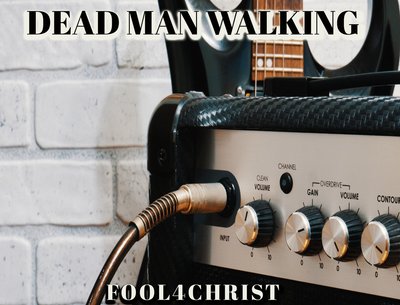 DEADMANWALKING