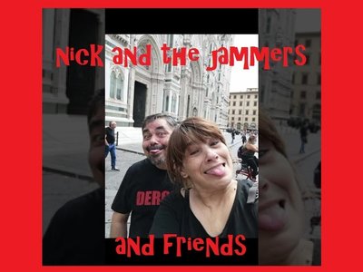 NICK AND THE JAMMERS and FRIENDS photo