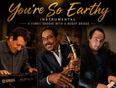 Youâ€™re So Earthy/ Jeff Lorber, Demo Cates, Stan Fomin