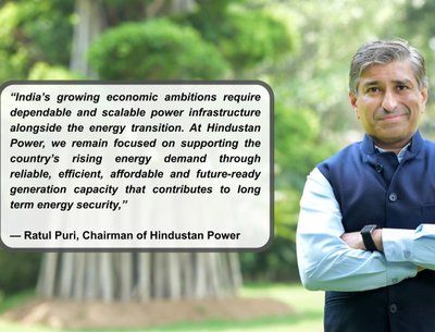 Ratul Puri stresses reliable, future-ready power infrastructure to meet Indiaâ€™s rising energy dema