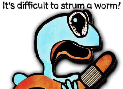 It’s difficult to strum a worm!
#bobogolem