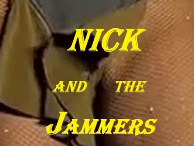 NICK AND THE JAMMERS and FRIENDS photo
