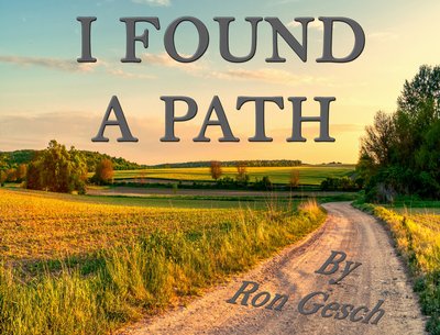 I FOUND A PATH