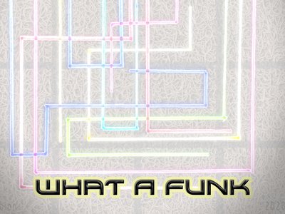 What A Funk - Front Cover