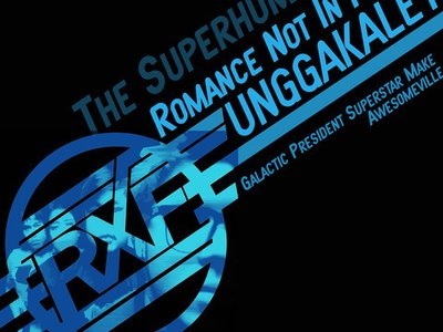 2011 UNGGAKALEY, THE SUPERHUMAN CREW