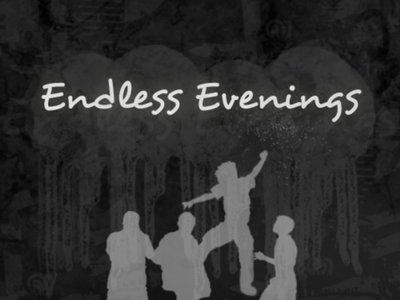 Endless Evenings photo
