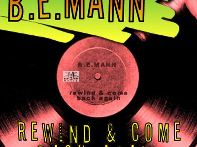 'Rewind & Come Back Again' the hits