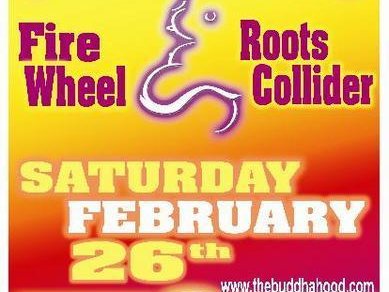 2-26-11 @WSMH w/ Fire Wheel & RootsCollider