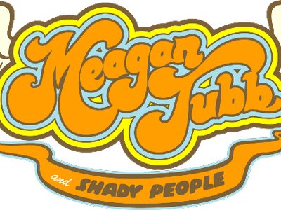 Meagan Tubb & Shady People photo