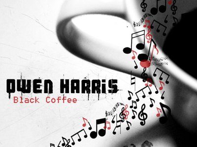 'Owen Harris - Black Coffee' (Singles)