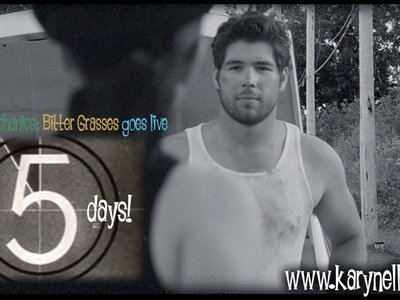 Bitter Grasses music video goes live Wednesday March 16th!