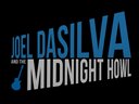 Joel DaSilva and the Midnight Howl