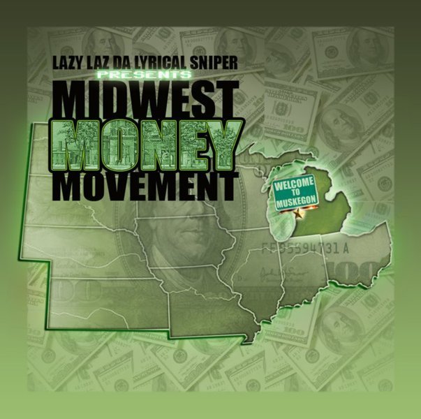 Midwe$t Money Movement | ReverbNation
