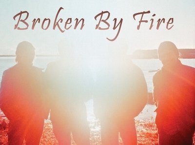 Broken By Fire Sunburst